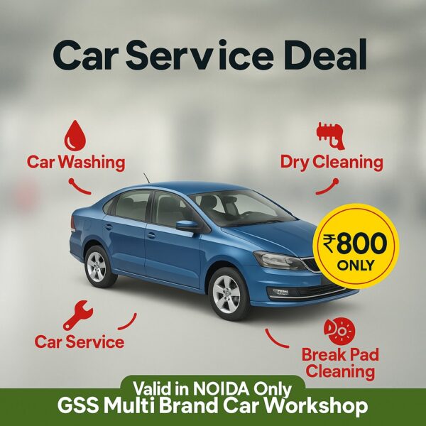 Car Service in Noida @ ₹800 – GSS Multi Brand Workshop