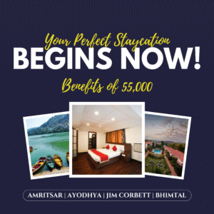 Staycation offer with hotel, lake, and resort images in Amritsar, Ayodhya, Jim Corbett, and Bhimtal